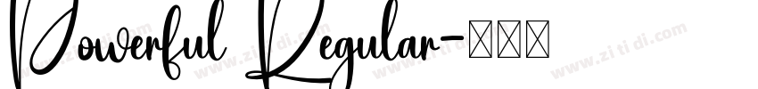 Powerful Regular字体转换